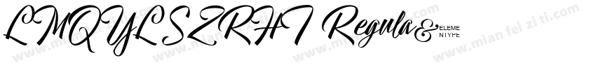 LMQYLSZRHT Regula字体转换